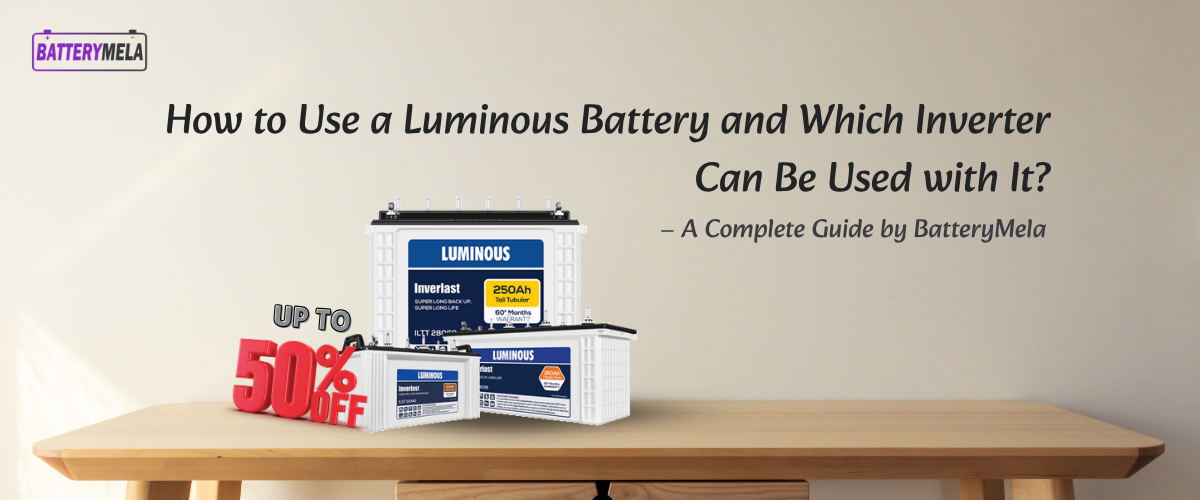Luminous Inverter Battery