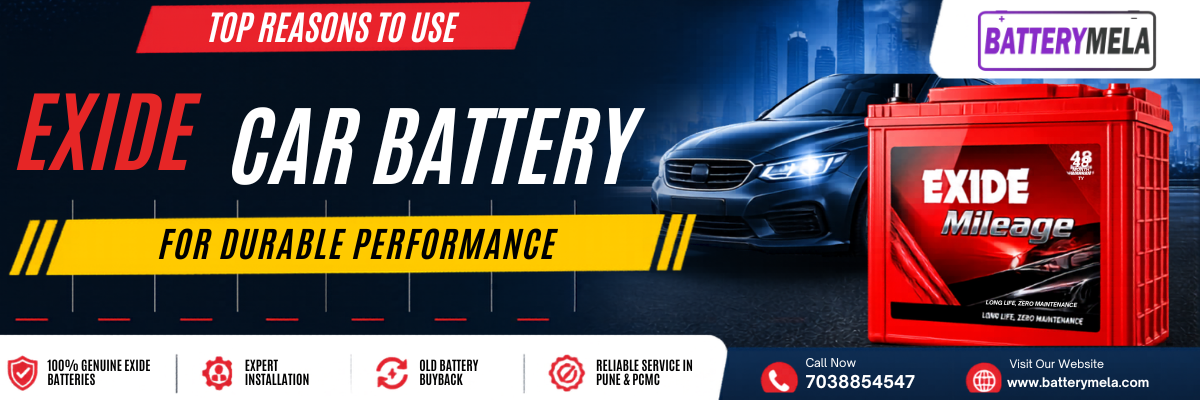 Top Reasons to Use Exide Car Battery for Durable Performance